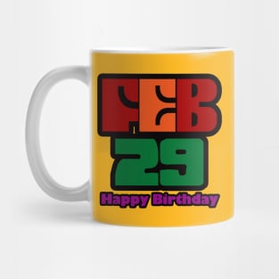 February 29 Birthday Mug